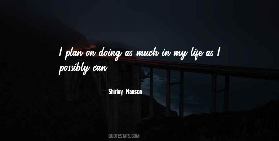 Shirley Manson Quotes #1864294