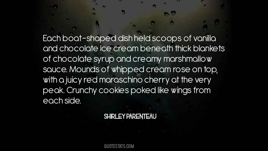 Shirley Parenteau Quotes #1750263