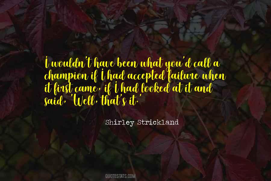 Shirley Strickland Quotes #139072
