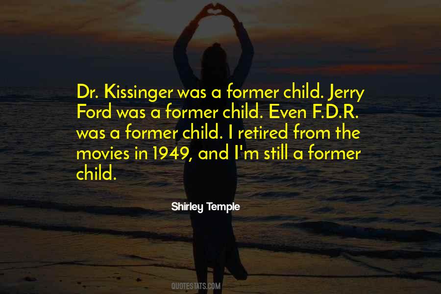 Shirley Temple Quotes #1137423