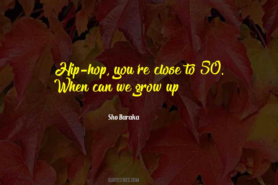 Sho Baraka Quotes #253971 Sho Baraka Quotes #253971
