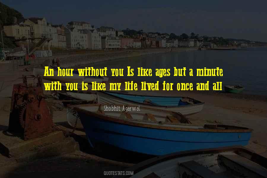 Shobhit Agarwal Quotes #1004138