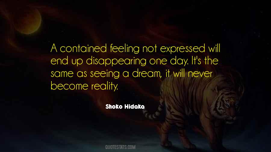 Shoko Hidaka Quotes #1722602