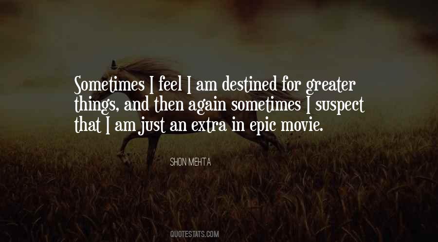 Shon Mehta Quotes #108836