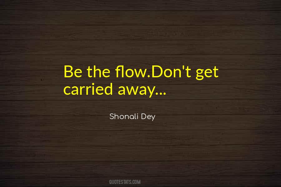Shonali Dey Quotes #344176