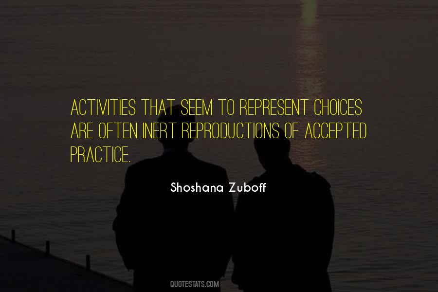Shoshana Zuboff Quotes #1045774