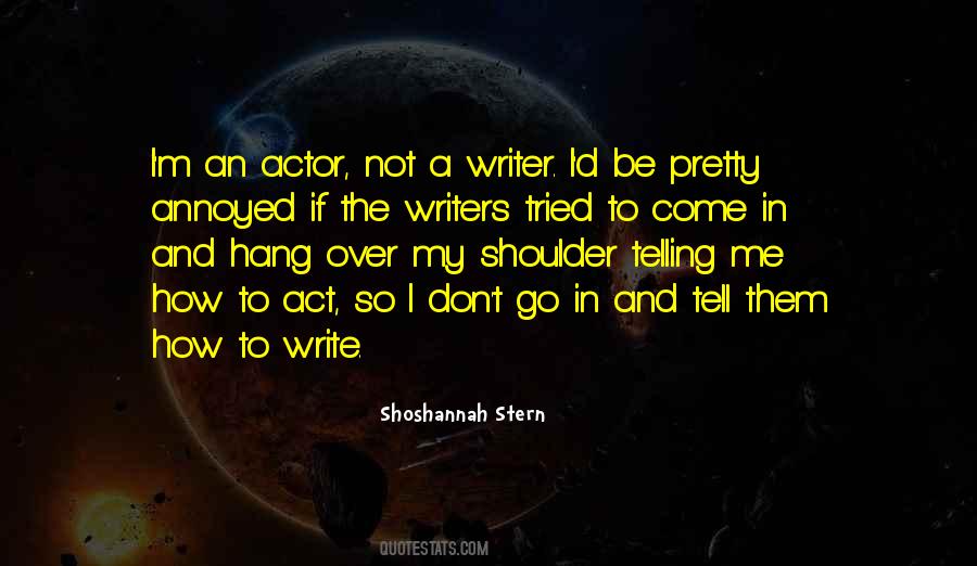 Shoshannah Stern Quotes #683462