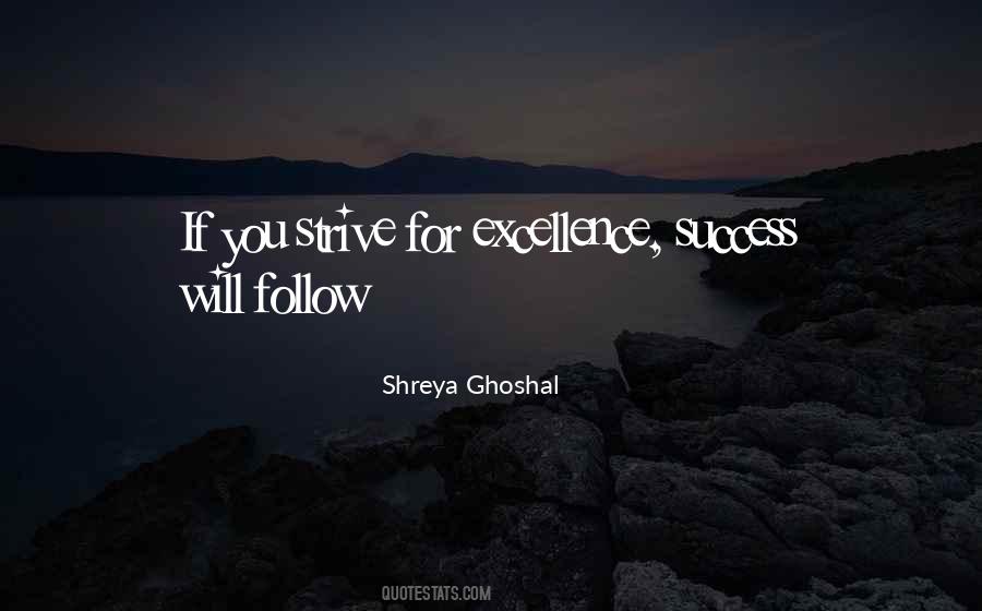 Shreya Ghoshal Quotes #646538