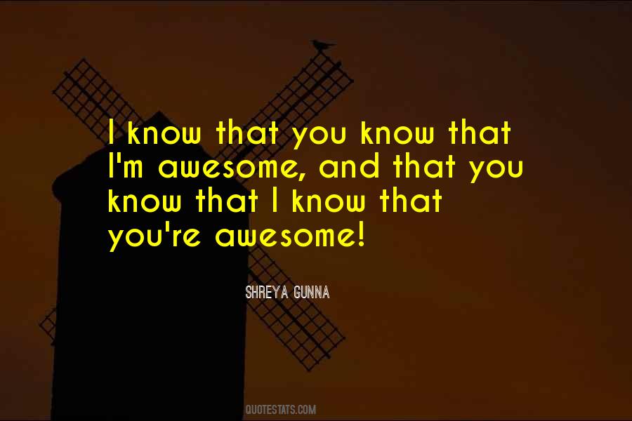 Shreya Gunna Quotes #1229714 Shreya Gunna Quotes #1229714