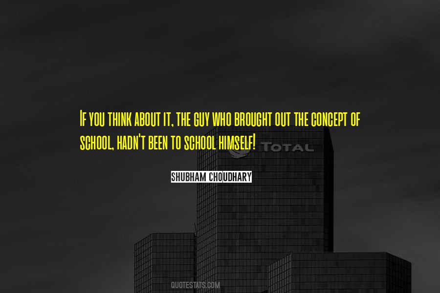 Shubham Choudhary Quotes #662969