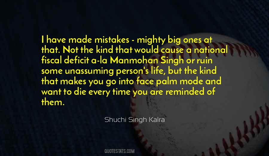 Shuchi Singh Kalra Quotes #1298076