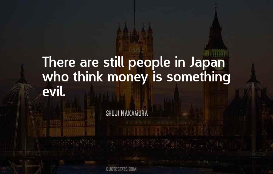 Shuji Nakamura Quotes #1532047