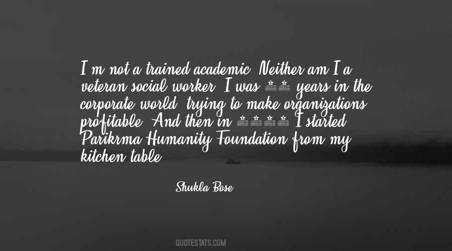 Shukla Bose Quotes #1403282