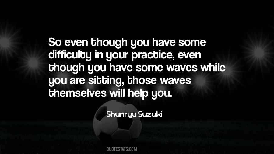 Shunryu Suzuki Quotes #1702974