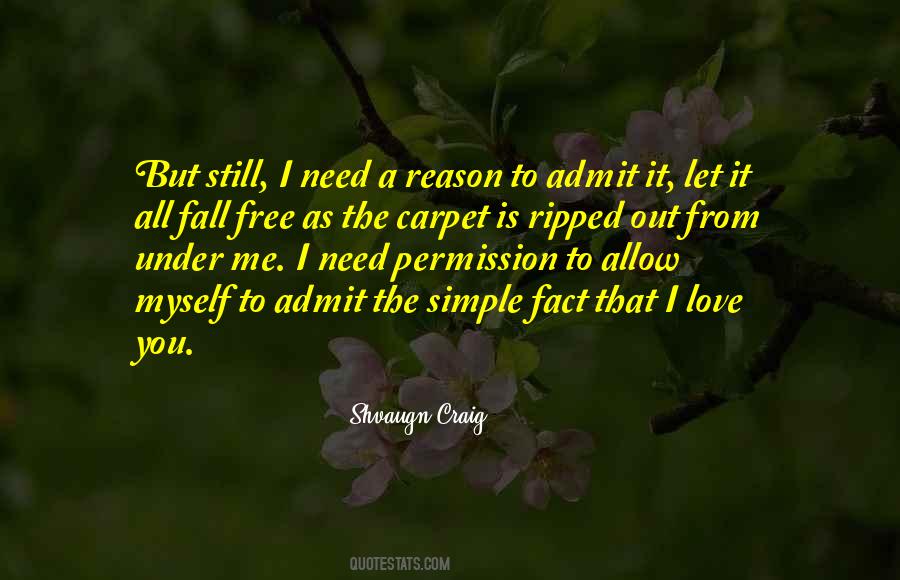 Shvaugn Craig Quotes #298393