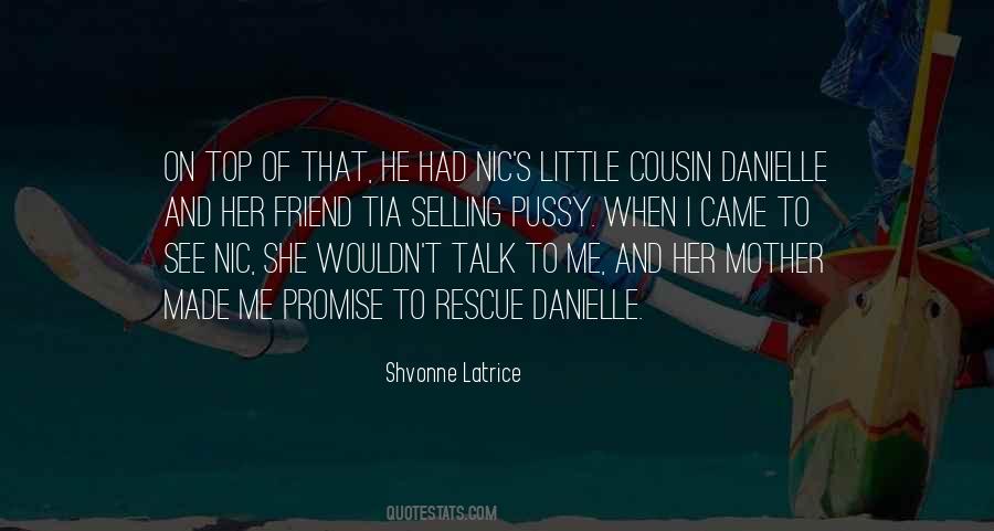 Shvonne Latrice Quotes #527104