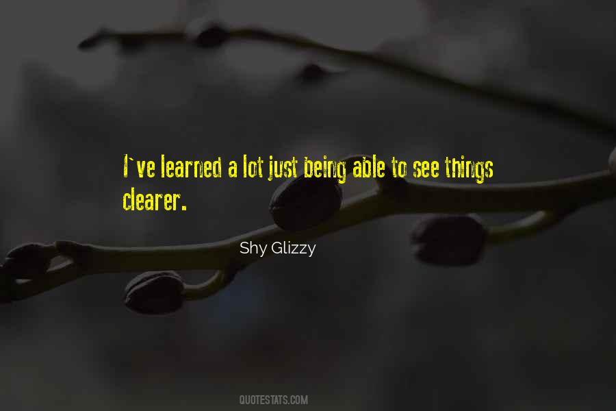 Shy Glizzy Quotes #1384910