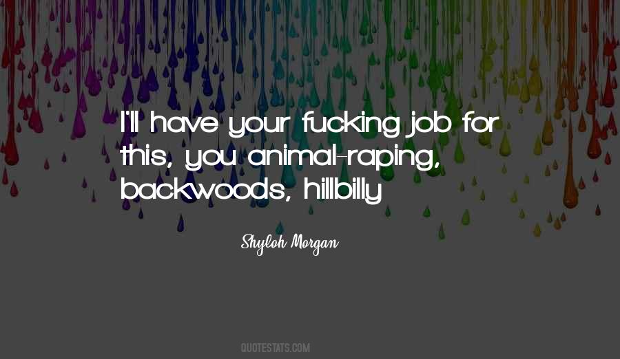 Shyloh Morgan Quotes #1018707