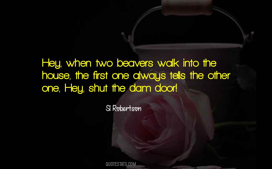 Si Robertson Quotes #1030276