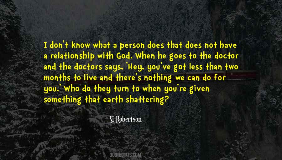 Si Robertson Quotes #1830252