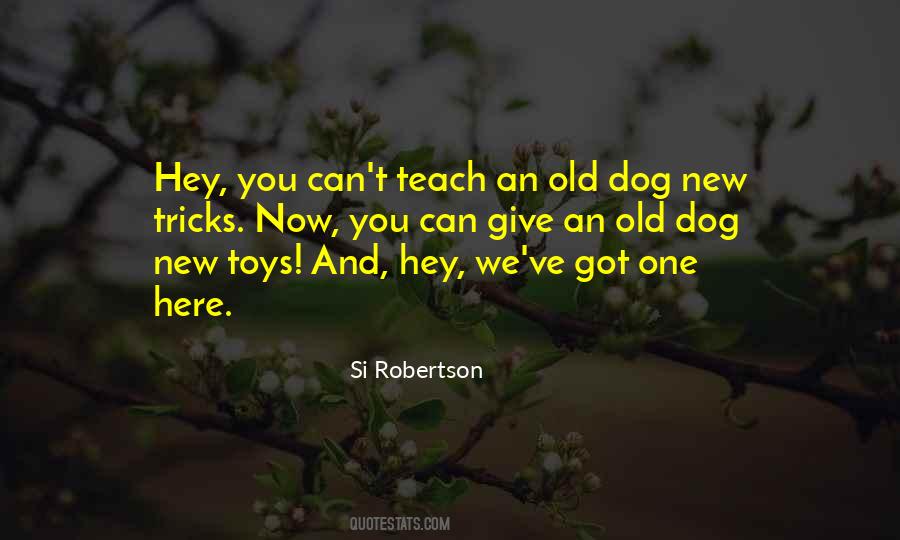 Si Robertson Quotes #658470