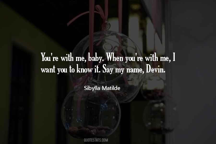 Sibylla Matilde Quotes #1804490