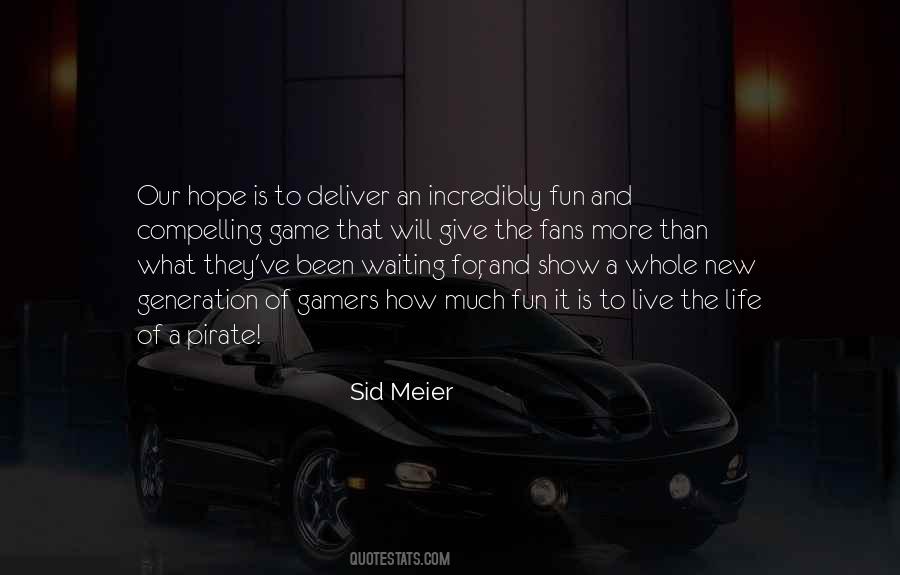 Sid Meier Quotes #1784594