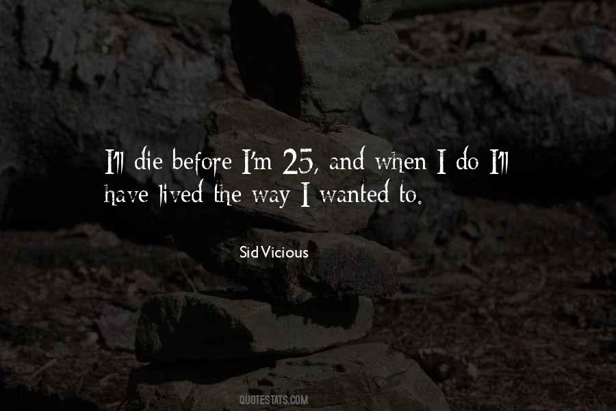 Sid Vicious Quotes #620811