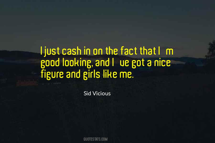 Sid Vicious Quotes #935608