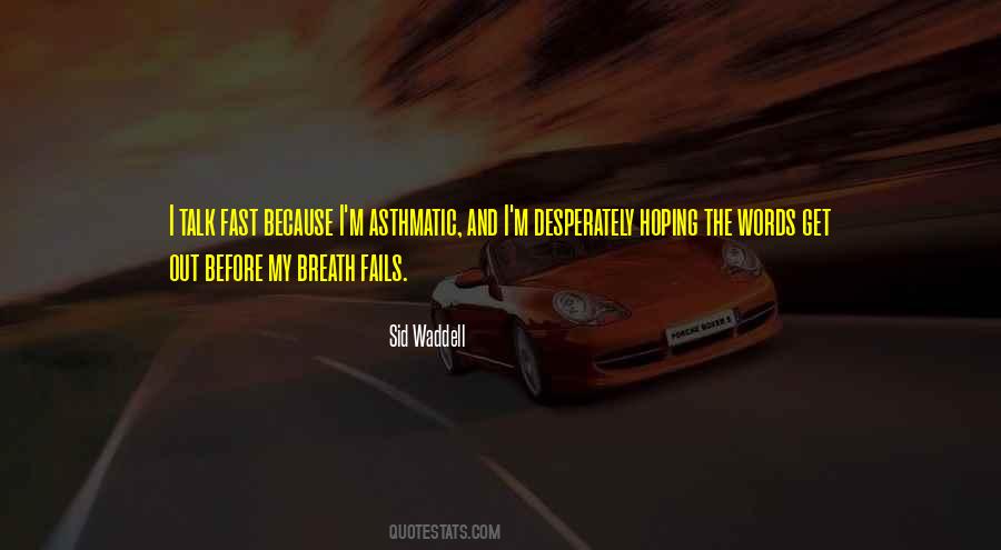Sid Waddell Quotes #1346177