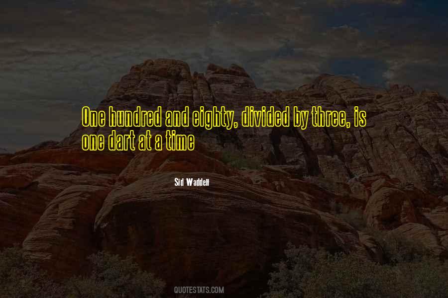 Sid Waddell Quotes #1430569