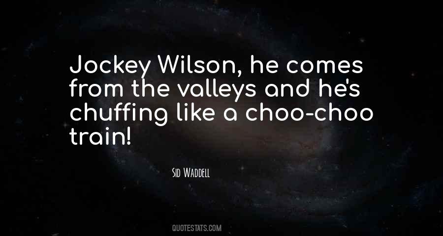 Sid Waddell Quotes #1783110