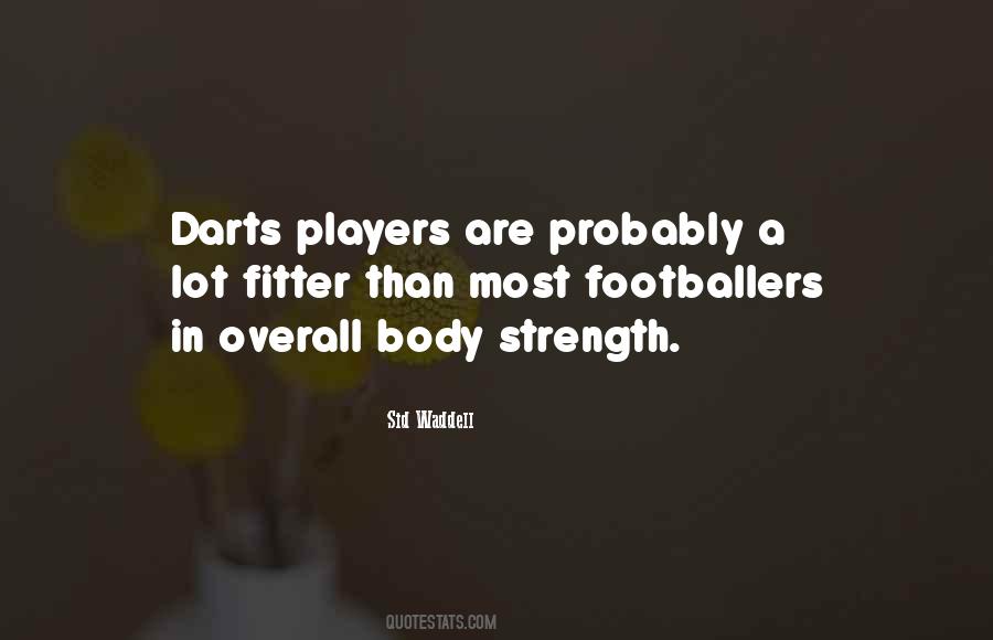 Sid Waddell Quotes #920340