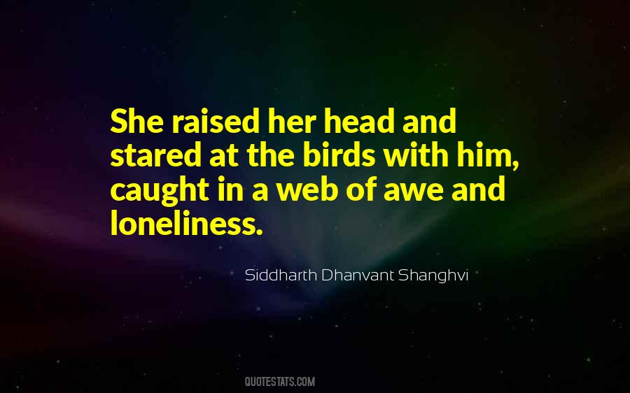 Siddharth Dhanvant Shanghvi Quotes #1482463