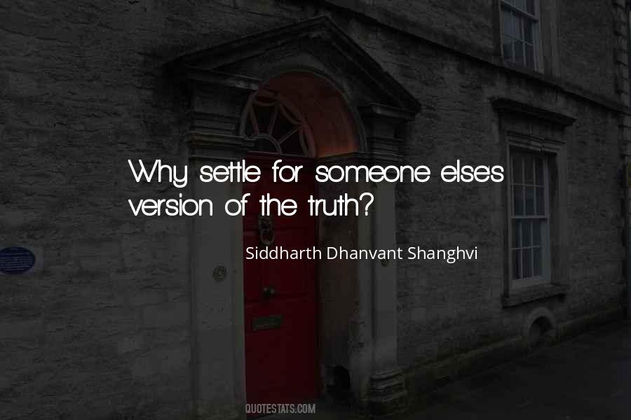 Siddharth Dhanvant Shanghvi Quotes #762906