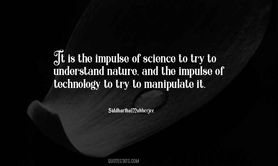 Siddhartha Mukherjee Quotes #1191719