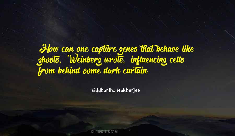 Siddhartha Mukherjee Quotes #1211750