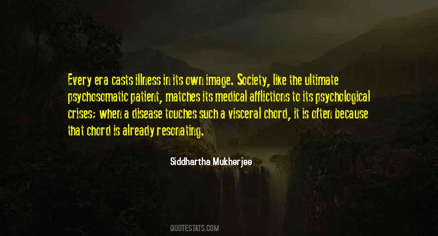 Siddhartha Mukherjee Quotes #1454874