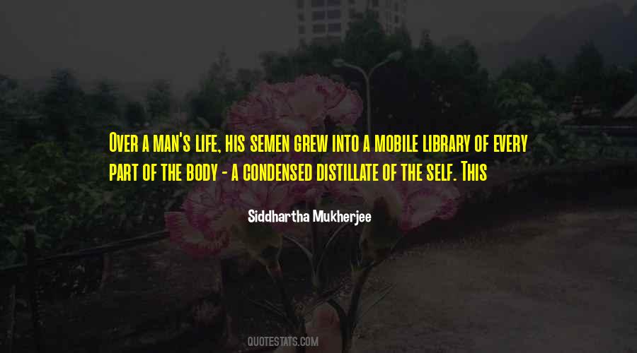 Siddhartha Mukherjee Quotes #1779192