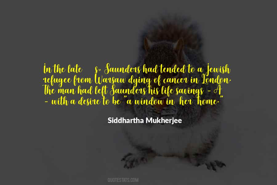 Siddhartha Mukherjee Quotes #335196