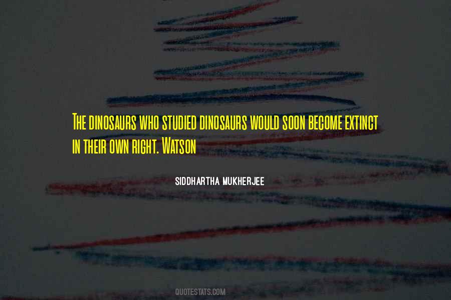 Siddhartha Mukherjee Quotes #44472