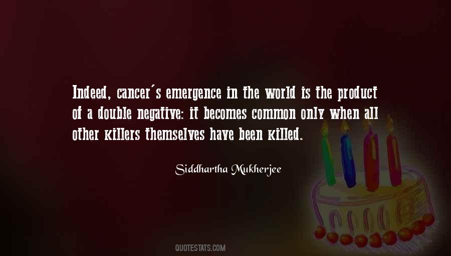 Siddhartha Mukherjee Quotes #454201
