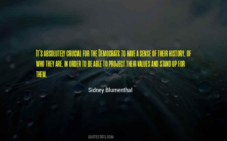 Sidney Blumenthal Quotes #108127