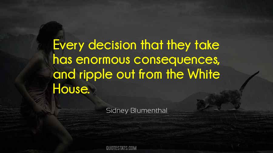 Sidney Blumenthal Quotes #1679003