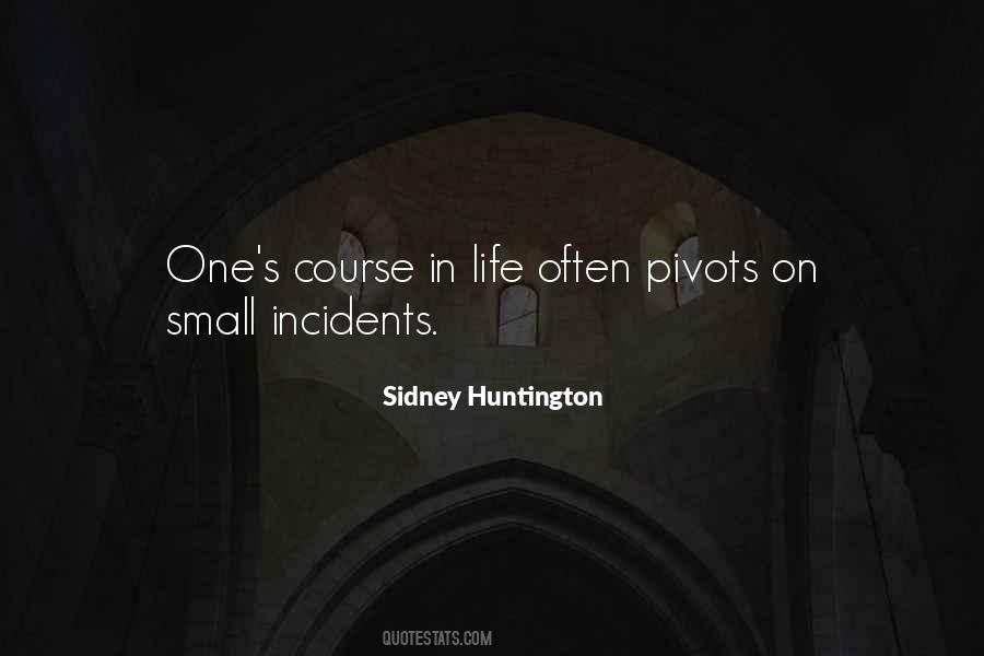 Sidney Huntington Quotes #227248