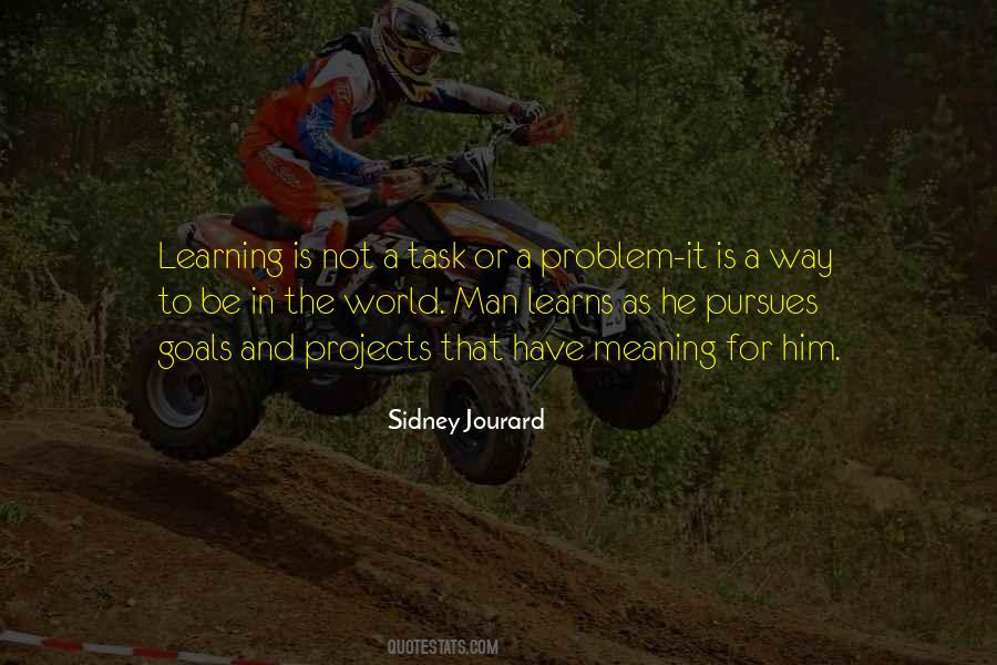 Sidney Jourard Quotes #1587756