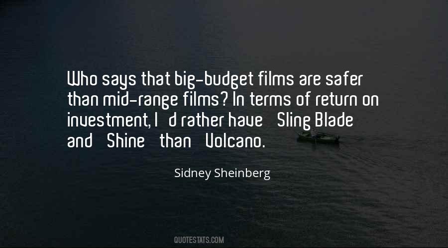 Sidney Sheinberg Quotes #323974