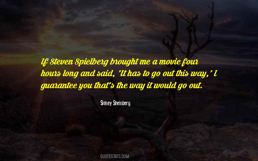 Sidney Sheinberg Quotes #972305