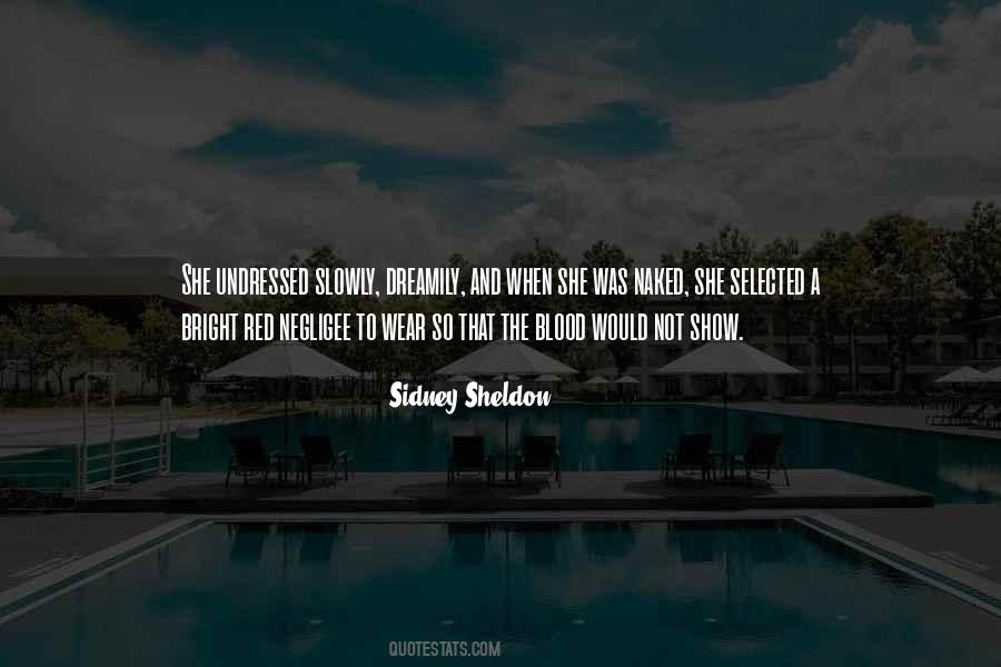 Sidney Sheldon Quotes #1468581