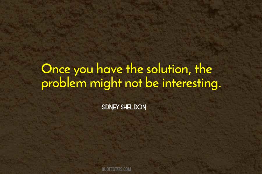 Sidney Sheldon Quotes #1540466